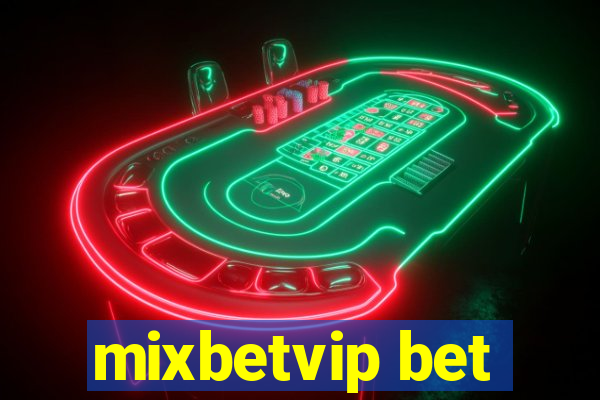 mixbetvip bet